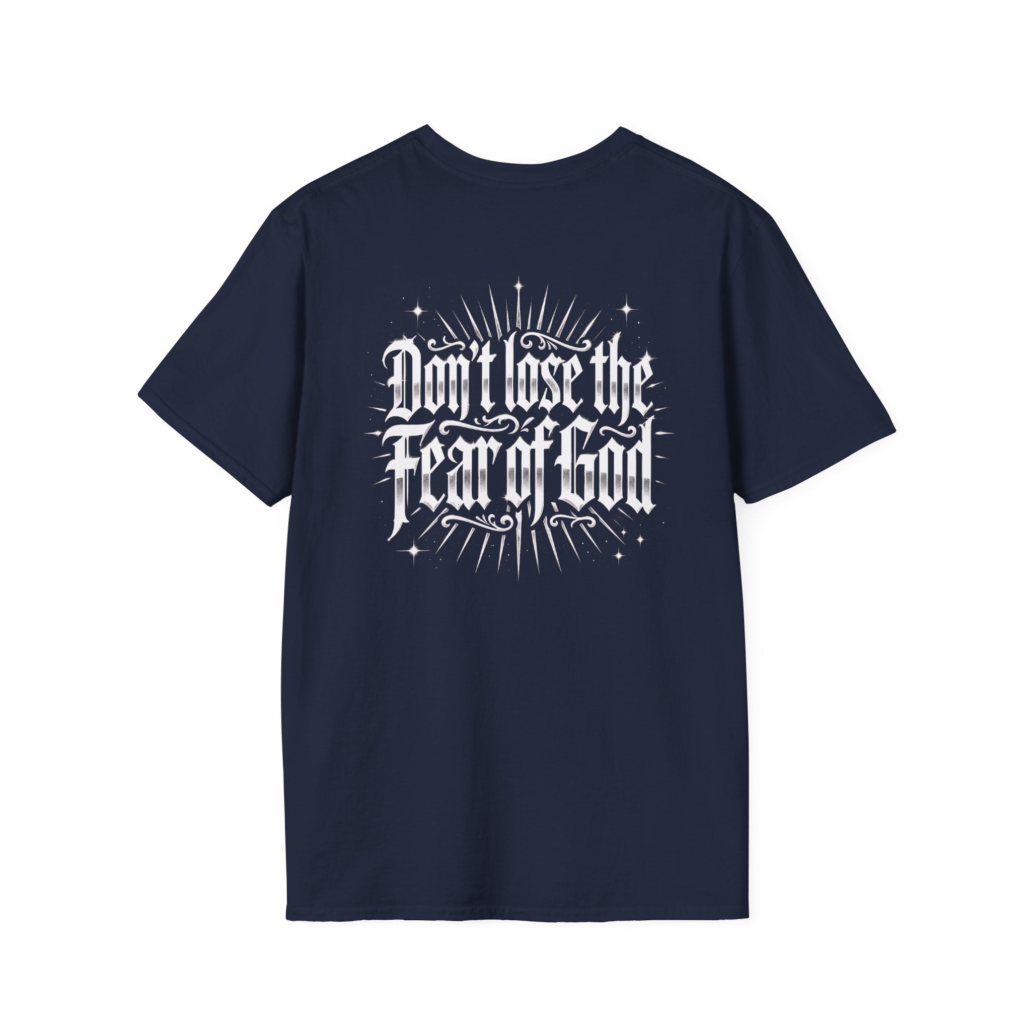 Christian T-Shirt - "Don't Lose the Fear of God" Cross Graphic Tee