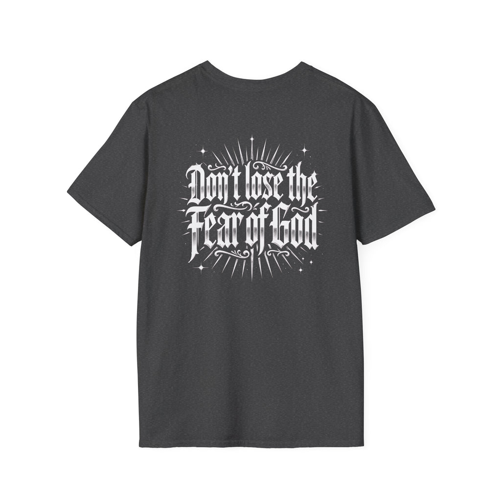 Christian T-Shirt - "Don't Lose the Fear of God" Cross Graphic Tee