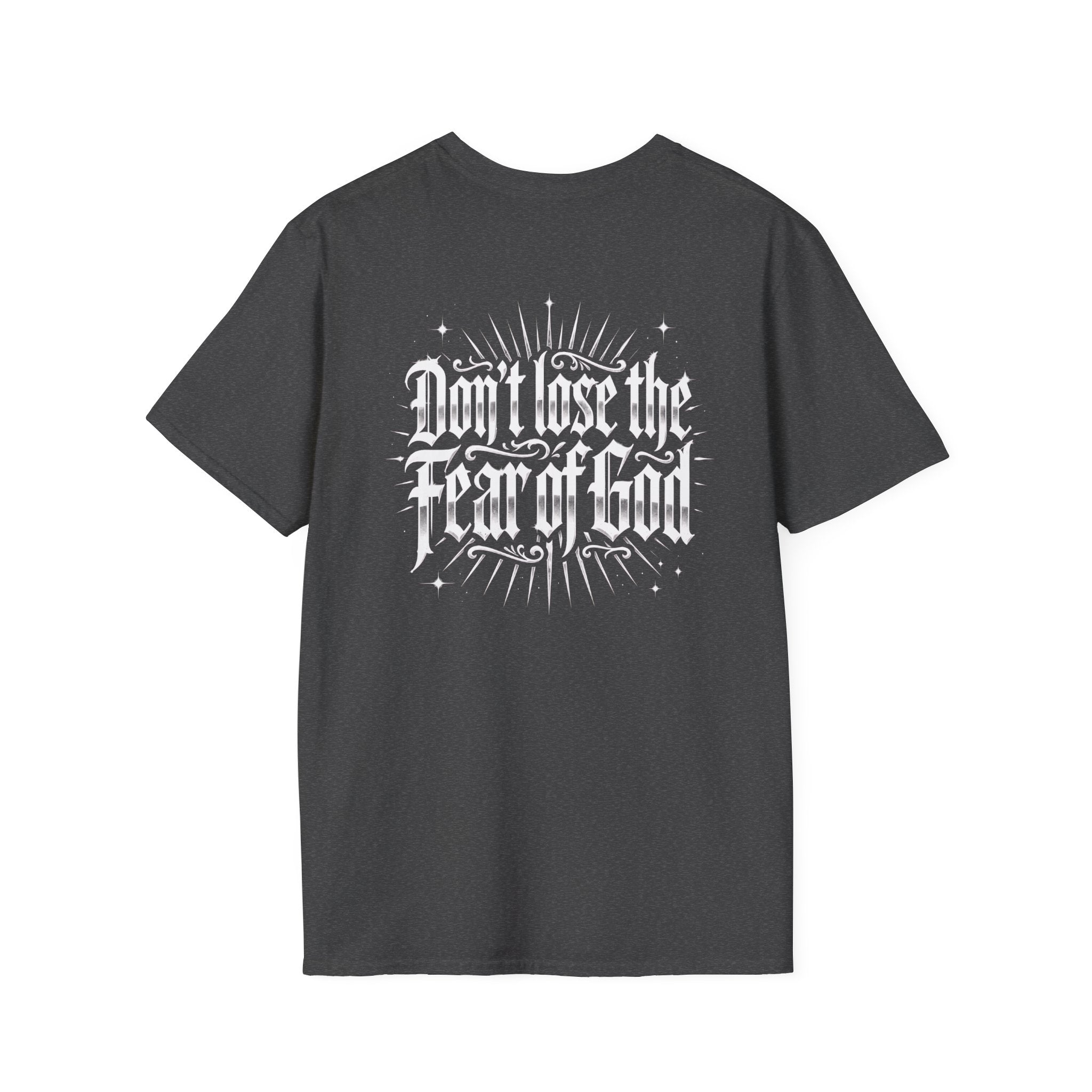 Christian T-Shirt - "Don't Lose the Fear of God" Cross Graphic Tee